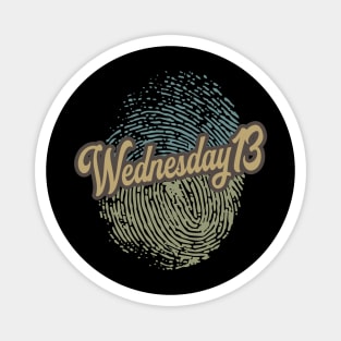 Wednesday 13 Fingerprint Magnet
